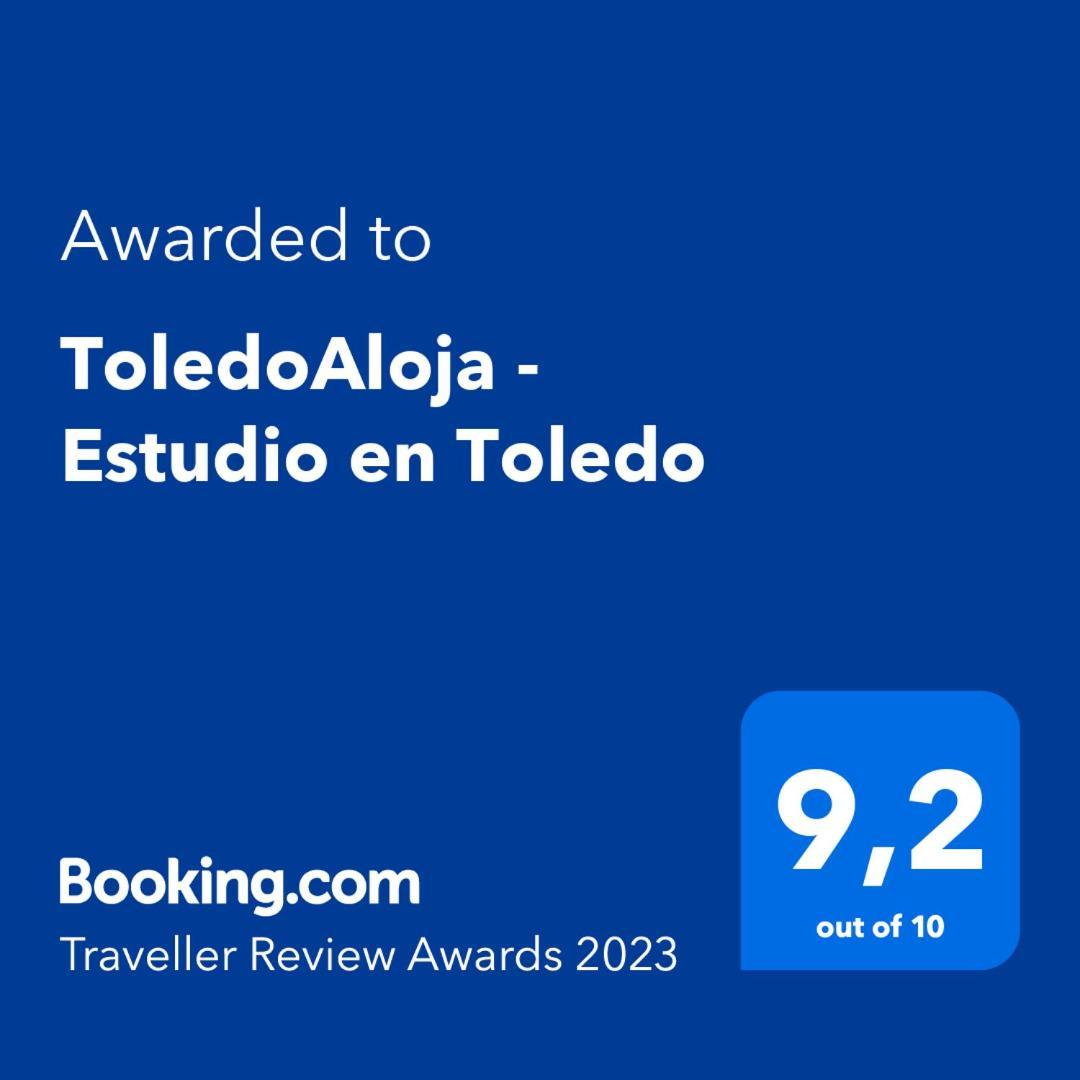 Toledoaloja - Estudio En Toledo Zewnętrze zdjęcie